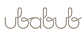 Ubabub Ubabub