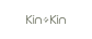 Kin+Kin